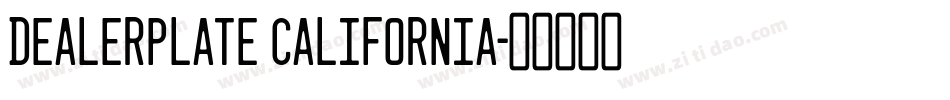 dealerplate california字体转换